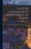 Etats De Languedoc Et Département De L'aude: Description Générale Et Statistique Du Département De L'aude