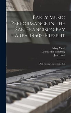 Cover Early Music Performance in the San Francisco Bay Area, 1960s-present
