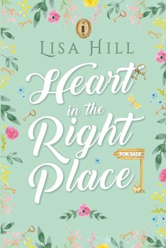 Heart in the Right Place - Hill, Lisa