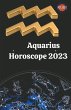 Aquarius Horoscope 2023 - Bild 1