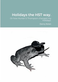 Holidays the HST way. - Nolan, Danny