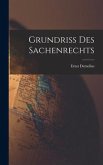 Grundriss des Sachenrechts