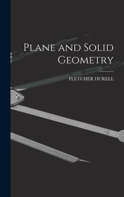 Plane and Solid Geometry - Durell, Fletcher