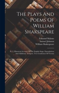 The Plays And Poems Of William Shakspeare - Shakespeare, William; Malone, Edmond; Johnson, Samuel