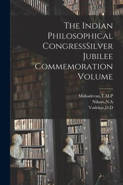 Cover The Indian Philosophical CongressSilver Jubilee Commemoration Volume