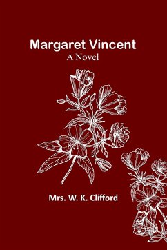 Margaret Vincent - W. K. Clifford