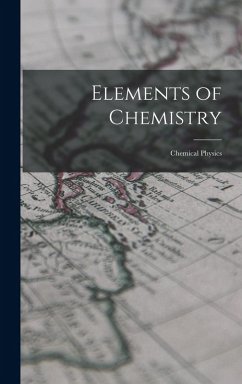 Cover Elements of Chemistry: Chemical Physics