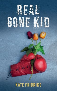 Real Gone Kid - Fridriks, Kate