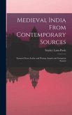 Medieval India From Contemporary Sources