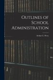 Outlines of School Administration