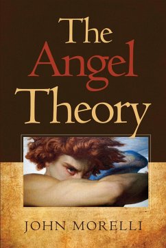 The Angel Theory - Morelli, John