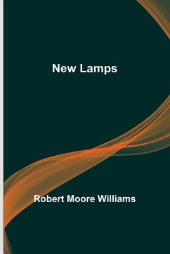 New Lamps - Moore Williams, Robert