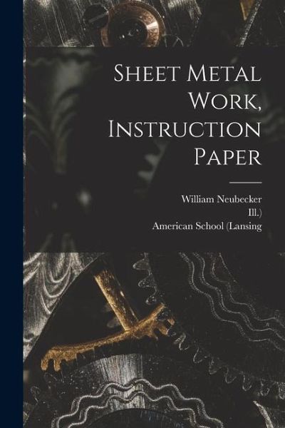 Sheet Metal Work, Instruction Paper