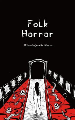 Folk Horror - Schecter, Jennifer Diane