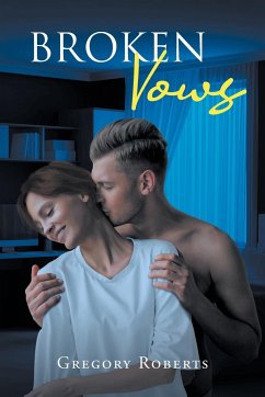 Broken Vows - Roberts, Gregory