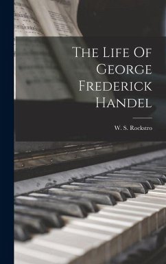 Cover The Life Of George Frederick Handel