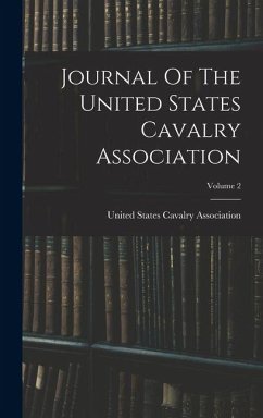 Cover Journal Of The United States Cavalry Association; Volume 2