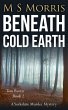 Beneath Cold Earth - Bild 1