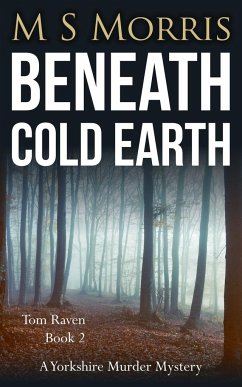 Beneath Cold Earth - Morris, M S