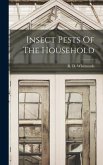 Insect Pests Of The Household