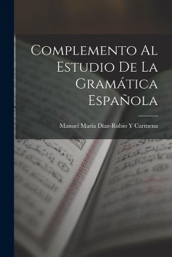 Cover Complemento Al Estudio De La Gramática Española
