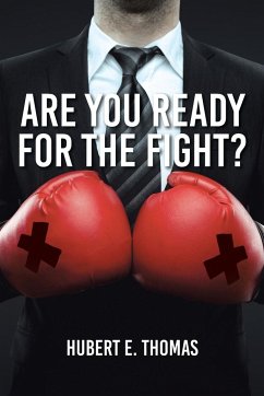 Are You Ready for the Fight? - Thomas, Hubert E.