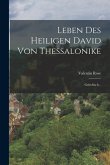 Leben Des Heiligen David Von Thessalonike: Griechisch...
