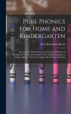 Pure Phonics for Home and Kindergarten