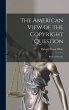The American View of the Copyright... - Bild 1
