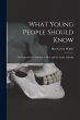 What Young People Should Know: The... - Bild 1