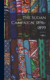 The Sudan Campaign, 1896-1899