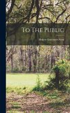 To The Public To The Public