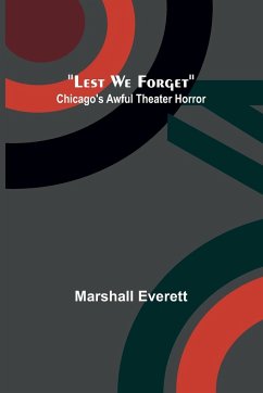 Lest We Forget - Everett, Marshall