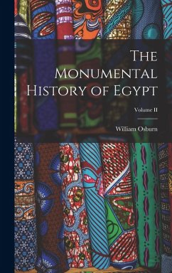 Cover The Monumental History of Egypt; Volume II