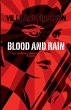 Blood and Rain - Bild 1