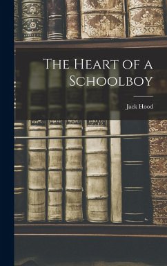 Cover The Heart of a Schoolboy