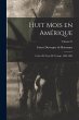 Huit mois en Amérique: Lettres et... - Bild 1