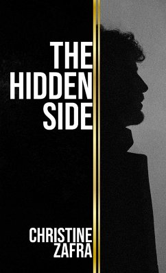 The Hidden Side - Zafra, Christine