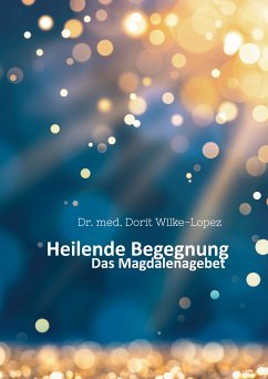 Heilende Begegnung (eBook, ePUB)