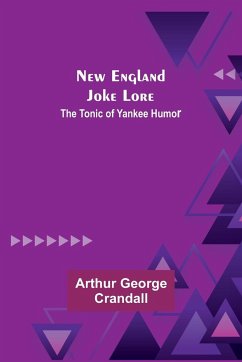 New England Joke Lore - George Crandall, Arthur