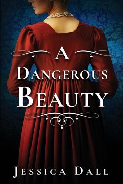 A Dangerous Beauty - Dall, Jessica