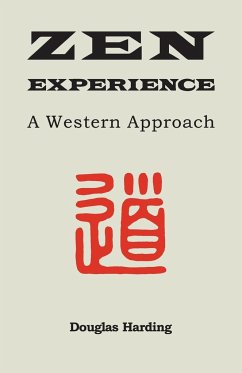 Zen Experience - Harding, Douglas E