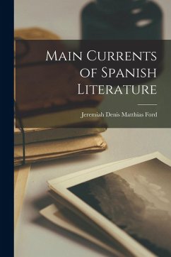 Cover Main Currents of Spanish Literature