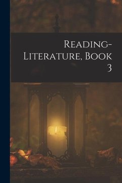 Reading-Literature, Book 3 - Anonymous