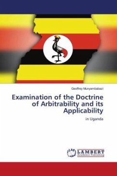 Examination of the Doctrine of Arbitrability and its Applicability