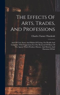 Cover The Effects Of Arts, Trades, And Professions