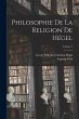Philosophie De La Religion De Hégel;... - Bild 1