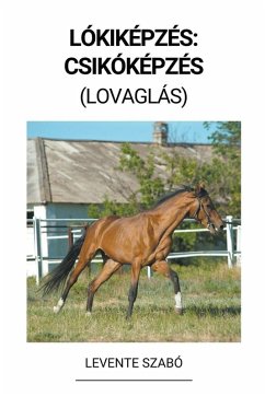 Lókiképzés - Szabó, Levente