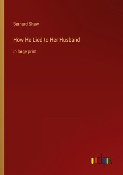 How He Lied to Her Husband