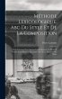 Méthode Lexicologique. Abc Du Style Et... - Bild 1